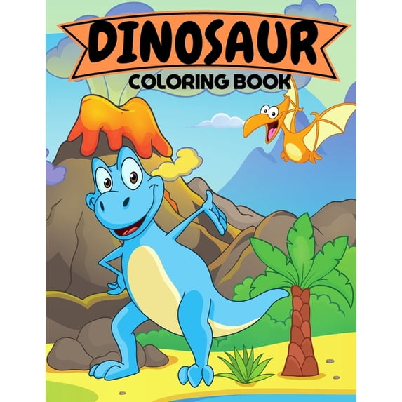 Dinosaur Coloring Book : Great Gift for Boys and Girls Ages 2-4, 4-8 Cute Dinosaur coloring book for Toddlers 50 Dinosaurs (Paperback)