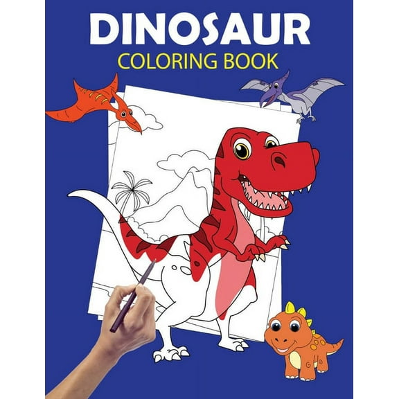 Dinosaur Coloring Book : Large Dinosaur Coloring Books for Kids Ages 4-8 - Dino Colouring Book for Children with 60 Pages to Color - Great Gift for Dinosaurs Lovers Boys & Girls