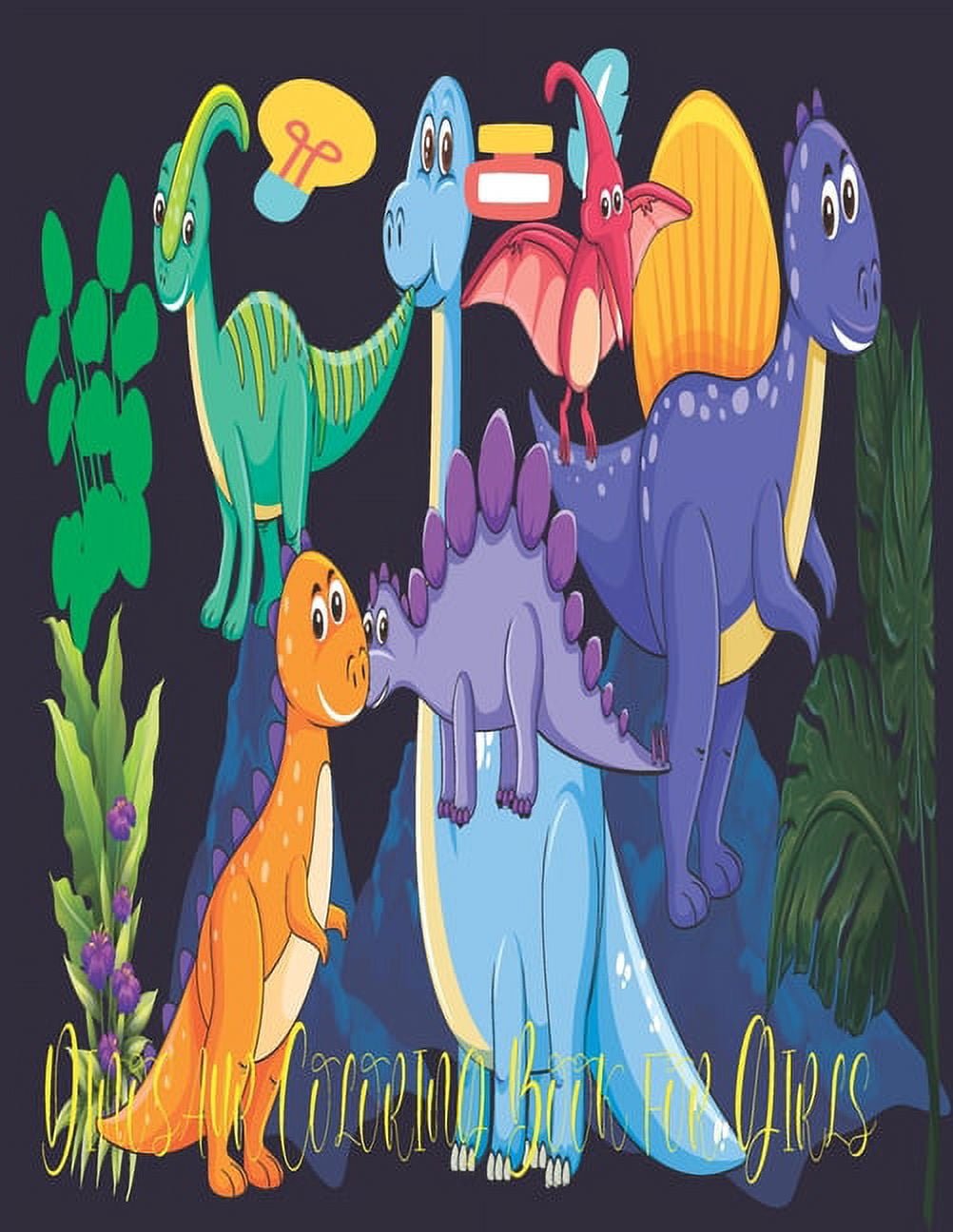 Dinosaur Coloring Book for Girls: Draw Dinosaur Coloring Book (Paperback)