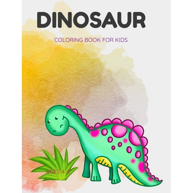 Dinosaur Coloring Book for Kids Ages 4-8: Fun Dinosaur Coloring