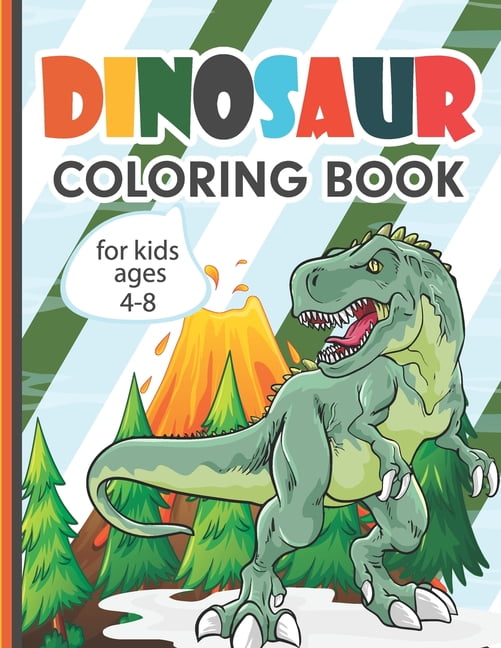 Dinosaur - Coloring Book For Kids: Activity Book For Boys And Girls,  Prehistoric Dino Coloring, Kid Books Ages 5-8, Color And Cut Out