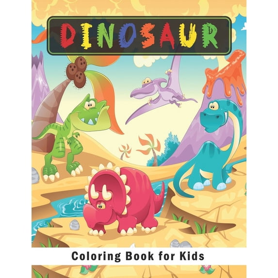 Dinosaur Coloring Book for Kids: Great Gift for Boys, Girls, Toddlers ...