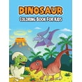 thumbnail image 1 of Dinosaur Coloring Book for Kids: Unique and Relaxing Coloring Activity Book for Toddler, Beginner, Preschooler & Kids Ages 4-8 (Paperback), 1 of 1