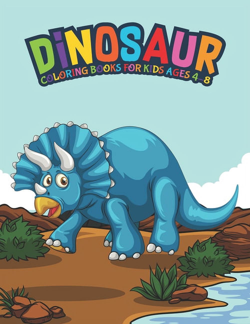 Totally Roarsome Dinosaur Coloring Book: BIG Collection of 50 Fun