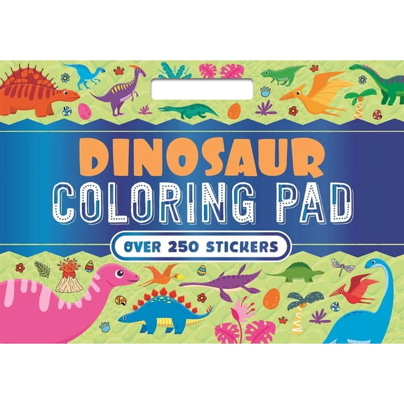 Dinosaur Coloring Pad: With Over 250 Amazing Stickers!, (Paperback)