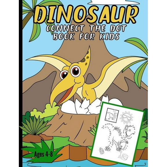 Dinosaur Connect The Dots Books For Kids : Children's Back To School Dot To Dot Puzzle Book (Paperback)