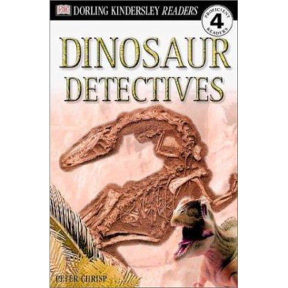 Pre-Owned DK Readers: Dinosaur Detectives (Level 4: Proficient Readers) (Hardcover) 0789473844 9780789473844