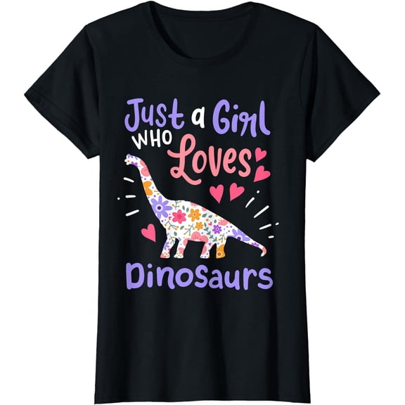 Dinosaur Dino Just a Girl Who Loves Dinosaurs T-Shirt