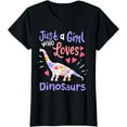 thumbnail image 1 of Dinosaur Dino Just a Girl Who Loves Dinosaurs T-Shirt, 1 of 3