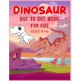 thumbnail image 1 of Dinosaur Dot to Dot Book For Kids Ages 4-6: Connect the dot Activities for Learning, (Paperback), 1 of 1