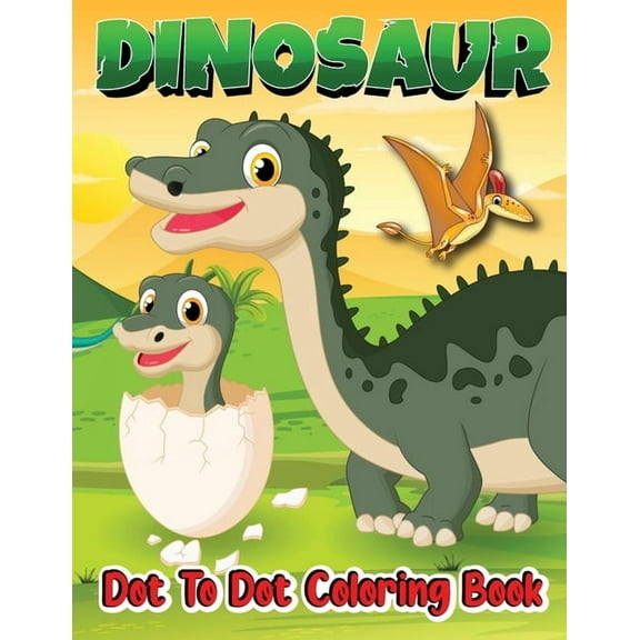 Dinosaur Dot to Dot Coloring Book: Dot to Dot Activity Books, (Paperback)