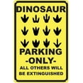 thumbnail image 1 of Dinosaur Parking Only Funny Sign - 8"x12" Vintage Dinosaur Metal Poster, Kids Themed Decor for Home Kitchen Bar Pub Cafe Farm Garden Garage Indoor Outdoor, 1 of 6