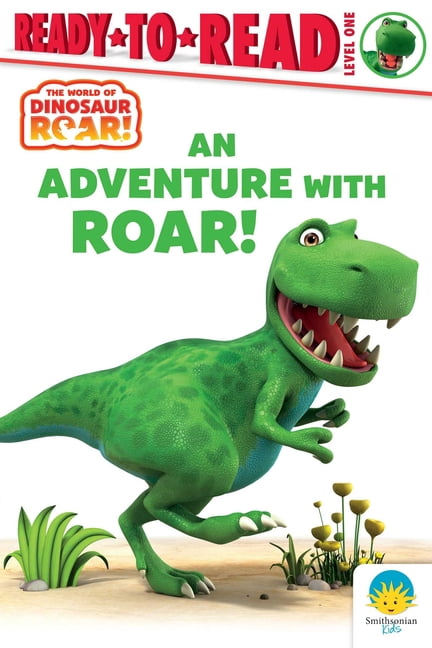 Dinosaur Roar! An Adventure with Roar!: Ready-To-Read Level 1, (Hardcover)