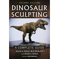 thumbnail image 1 of Dinosaur Sculpting: A Complete Guide, (Paperback), 1 of 1