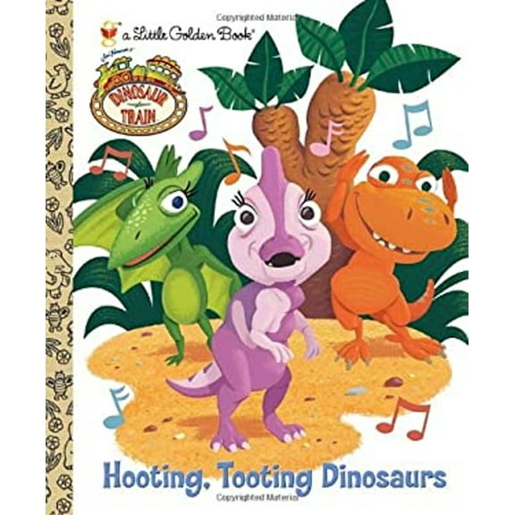 Pre-Owned Dinosaur Train Hooting, Tooting Dinosaurs (Little Golden Books (Random House)) Paperback