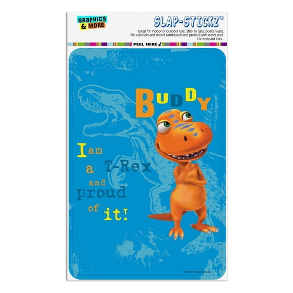 Dinosaur Train T-Rex and Proud of it Home Business Office Sign