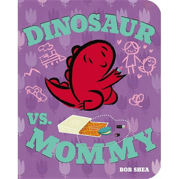 Dinosaur Vs Mommy (Board Book)