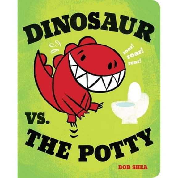 Pre-Owned Dinosaur vs. the Potty (Board book) 1423151798 9781423151791