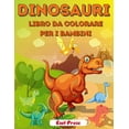 thumbnail image 1 of Dinosauri Libro Da Colorare Per I Bambini: Libro Da Colorare Semplice, Carino E Divertente Sui Dinosauri Per Bambini (Paperback), 1 of 1