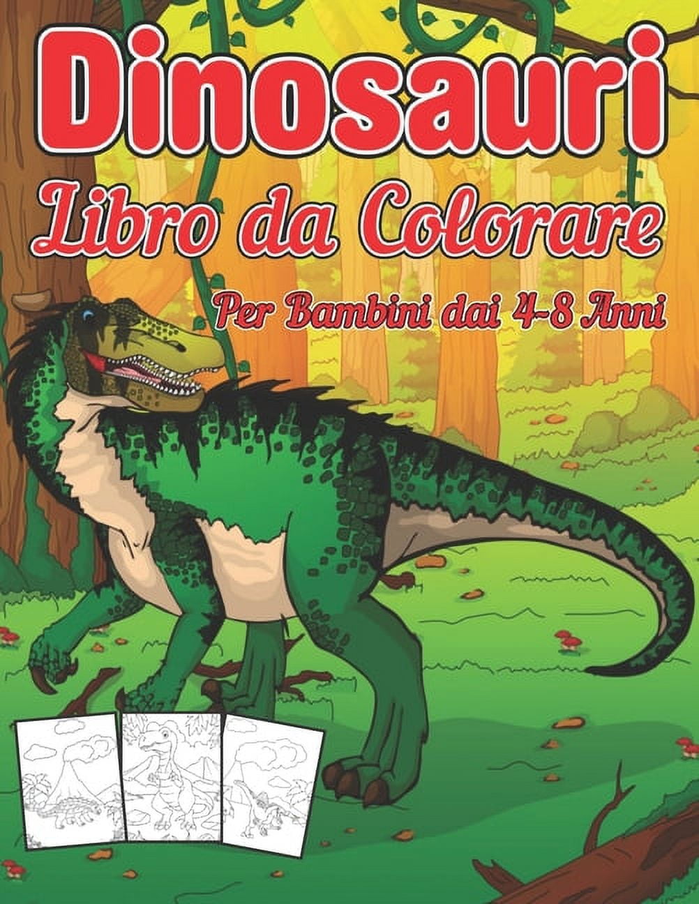 Dinosauri Libro da Colorare per Bambini dai 4-8 anni : Divertente