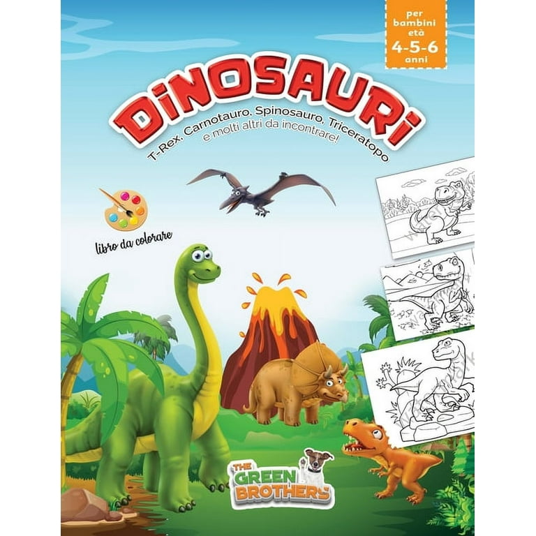 Dinosauri, libro da colorare per bambini et� 4 - 5 - 6 anni, T-Rex  Carnotauro Spinosauro Triceratopo e molti altri da in 