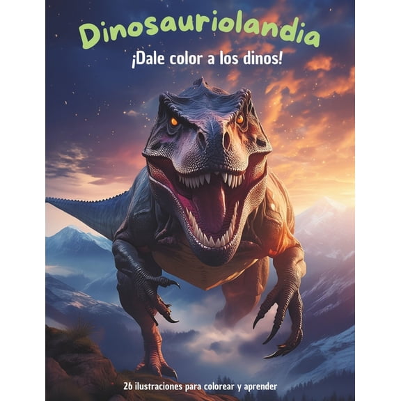 Dinosauriolandia: Dale color a los dinos!, (Paperback)