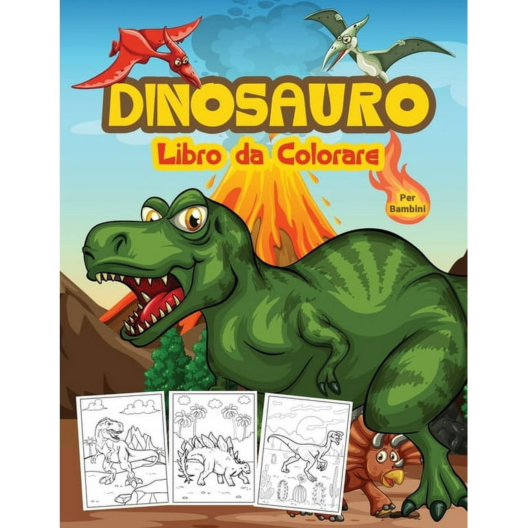 Dinosauro Libro da Colorare per Bambini : Grande libro di attività sui  dinosauri per ragazzi e bambini. Libri sui dinosauri perfetti per  adolescenti e bambini che amano giocare e divertirsi con i