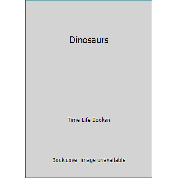 Pre-Owned Dinosaurs (A Child's First Library of Learning) (Hardcover) 0809448890 9780809448890