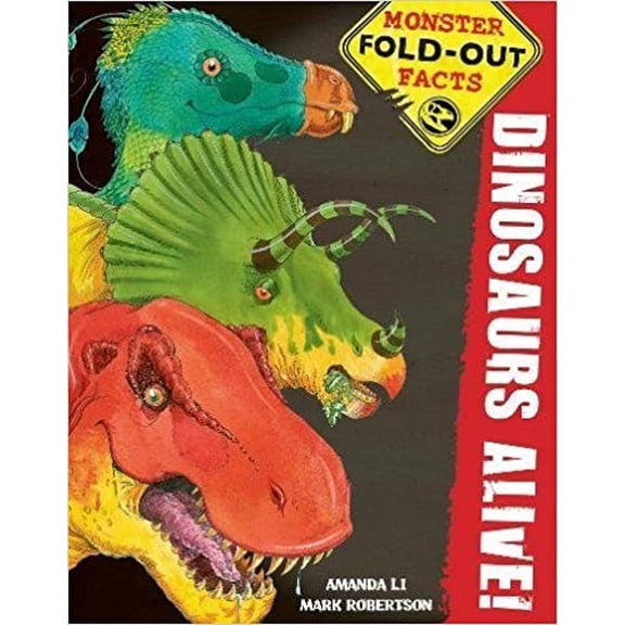 Pre-Owned Dinosaurs Alive! Monster Fold-Out Facts Paperback
