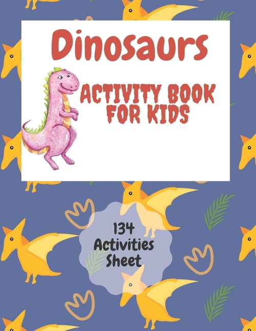 Dinosaurs, Coloring Book: Cute and Fun Dinosaur Coloring Book for Kids & Toddlers - Children Activity Books: Coloring Bo, (Paperback)