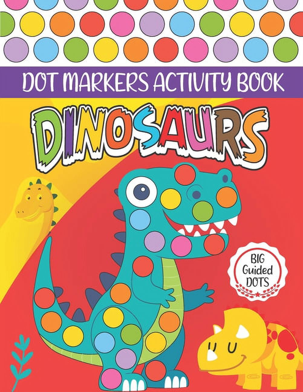 dot markers activity book: Cute Animals: Easy Guided BIG DOTS - Do a dot  page a day - Gift For Kids Ages 1-3, 2-4, 3-5, Baby, Toddler, Preschool,  (Paperback)