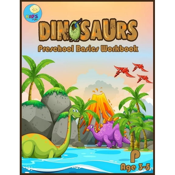 Dinosaurs Preschool Basic Workbook: Basic Activity Book for Pre-K Ages 3-5 and Math Activity Book with Number Tracing, Counting and Coloring. (Paperback)