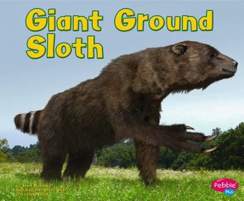 Pre-Owned Giant Ground Sloth (Hardcover) 1429600365 9781429600361 ...
