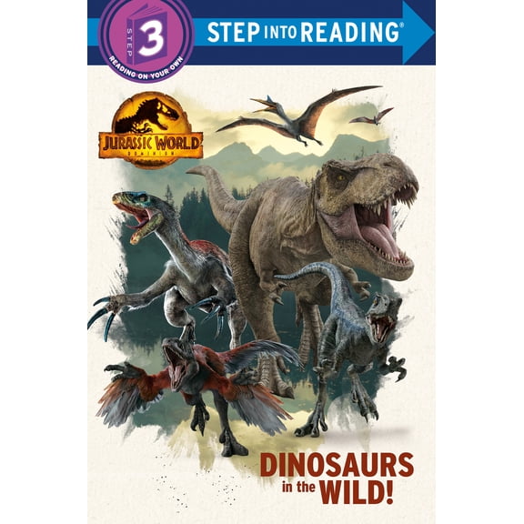Pre-Owned Dinosaurs in the Wild! (Jurassic World Dominion) (Step into Reading), 9780593373033, 0593373030, Paperback,