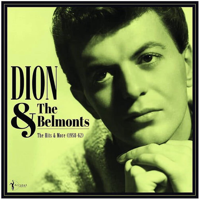 Belmont ベルモント レコード Dion & the Belmonts - The Hits & More: Dion & The Belmonts 1958-62