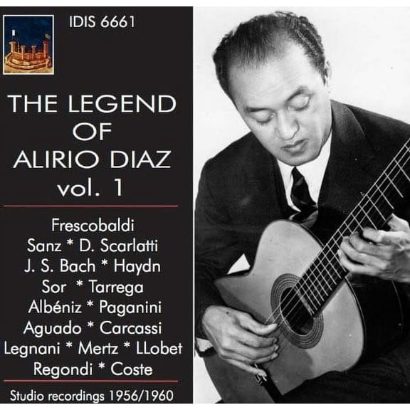 Dionisio / Diaz - Legend of Alirio Diaz - Music & Performance - CD
