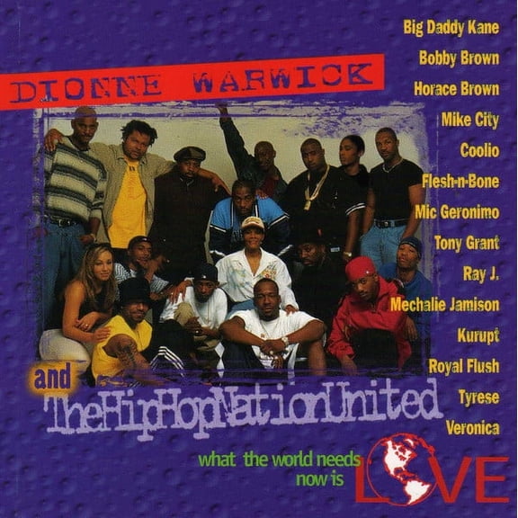 Dionne Warwick & The Hip-Hop Nation United What The World Needs Now Is Love (CD)