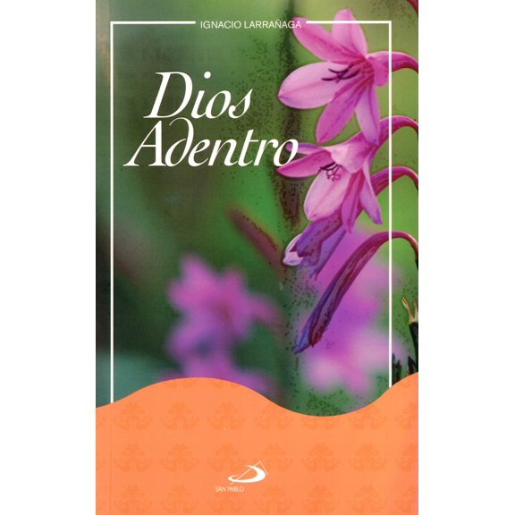 Dios Adentro