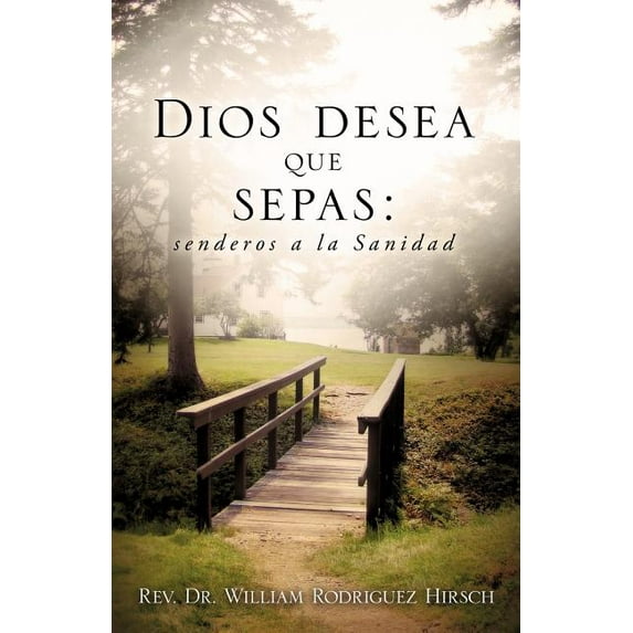 Dios Desea Que Sepas, (Paperback)
