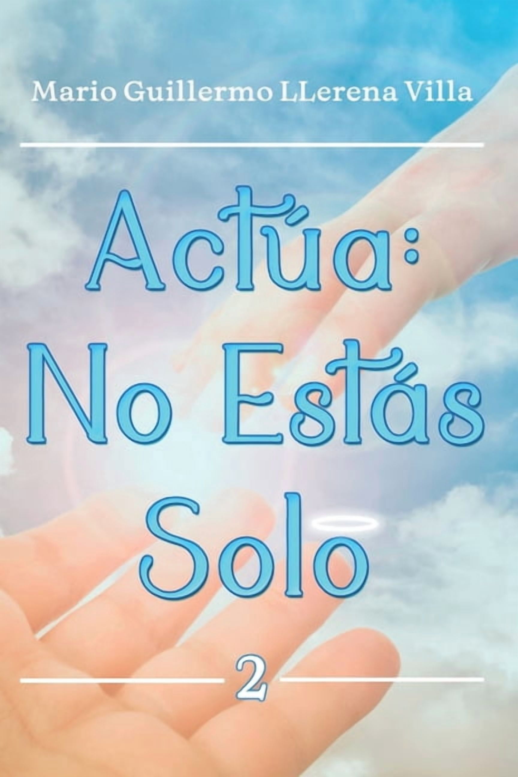 Dios Es Mi Ayudador ActÃºa: No EstÃ¡s Solo, Book 2, (Paperback)