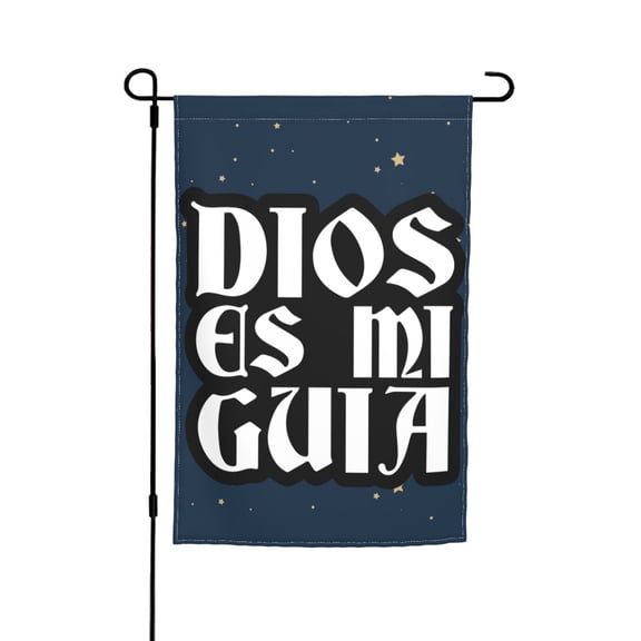 Dios Es Mi Guia Double Garden Flags 12x18 Inch Suitable For Courtyard Lawn Holiday Home Outdoor Decoration Flag