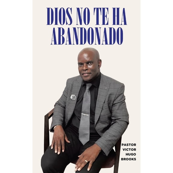 Dios No Te Ha Abandonado, (Paperback)
