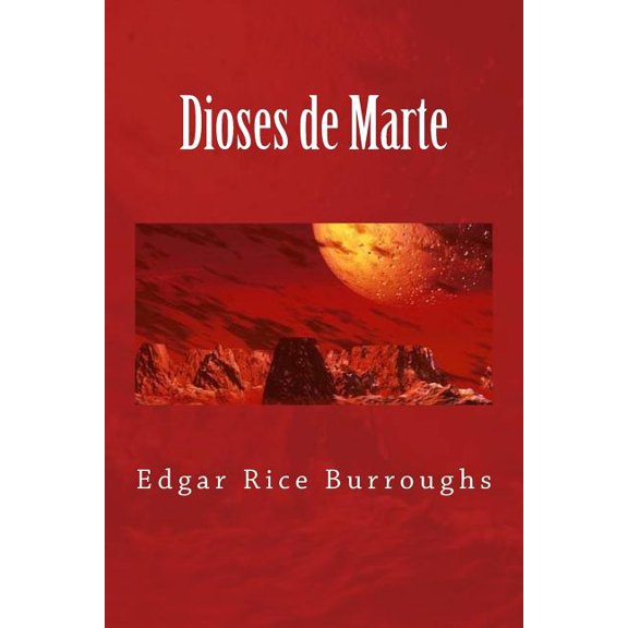 Dioses de Marte, (Paperback)