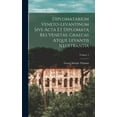 thumbnail image 1 of Diplomatarium Veneto-Levantinum Sive Acta Et Diplomata Res Venetas, Graecas Atque Levantis Illustrantia; Volume 2 (Hardcover), 1 of 1