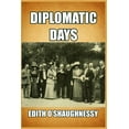 thumbnail image 1 of Diplomatic Days, (Paperback), 1 of 1