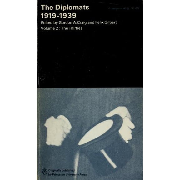 Pre-Owned The Diplomats: 1919-1939, Volume 2: The Thirties (Paperback) 0689700555 9780689700552