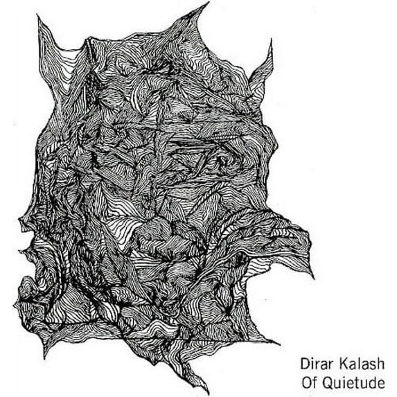 Dirar Kalash - Of Quietude - Music & Performance - CD
