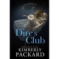 thumbnail image 1 of Pre-Owned Dire's Club (Paperback) 0999201581 9780999201589, 1 of 1