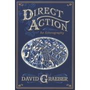 Direct Action An Ethnography Paperback