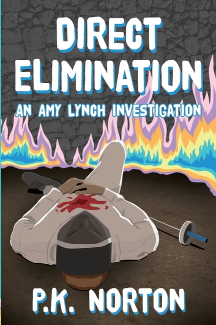 Direct Elimination: An Amy Lynch Investigation (Paperback)
